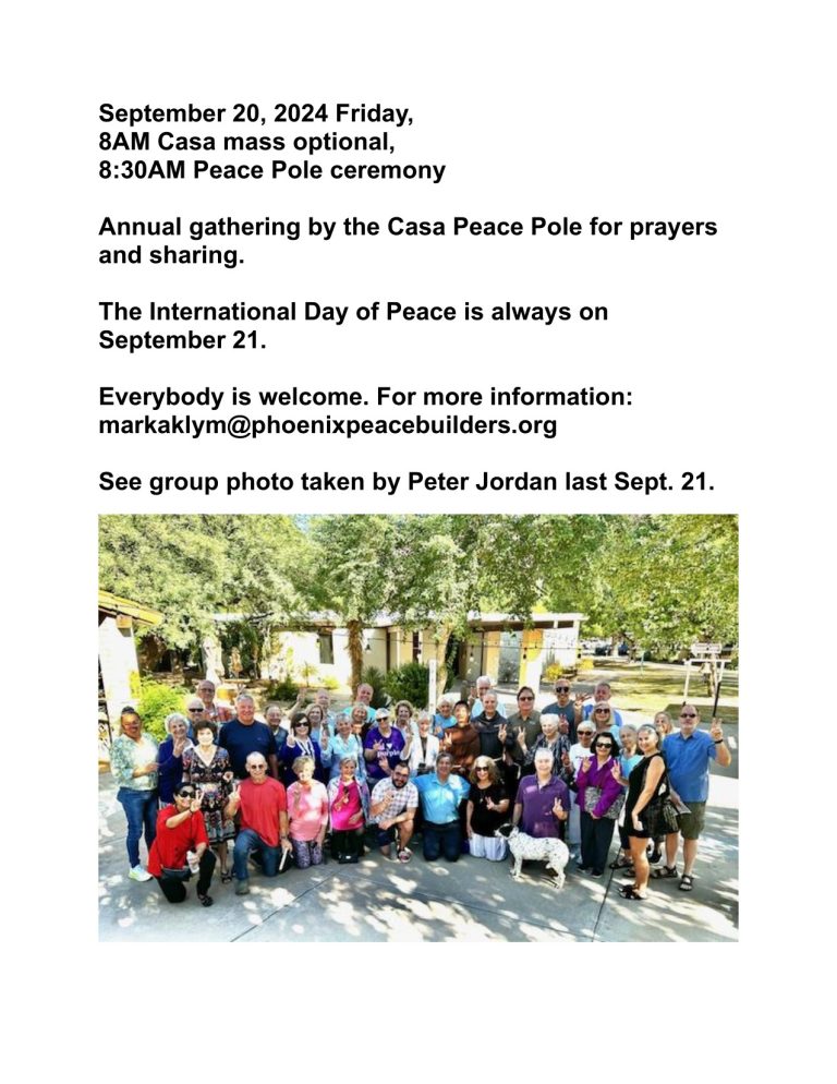 Annual Casa Peace Pole Prayers and Blessing